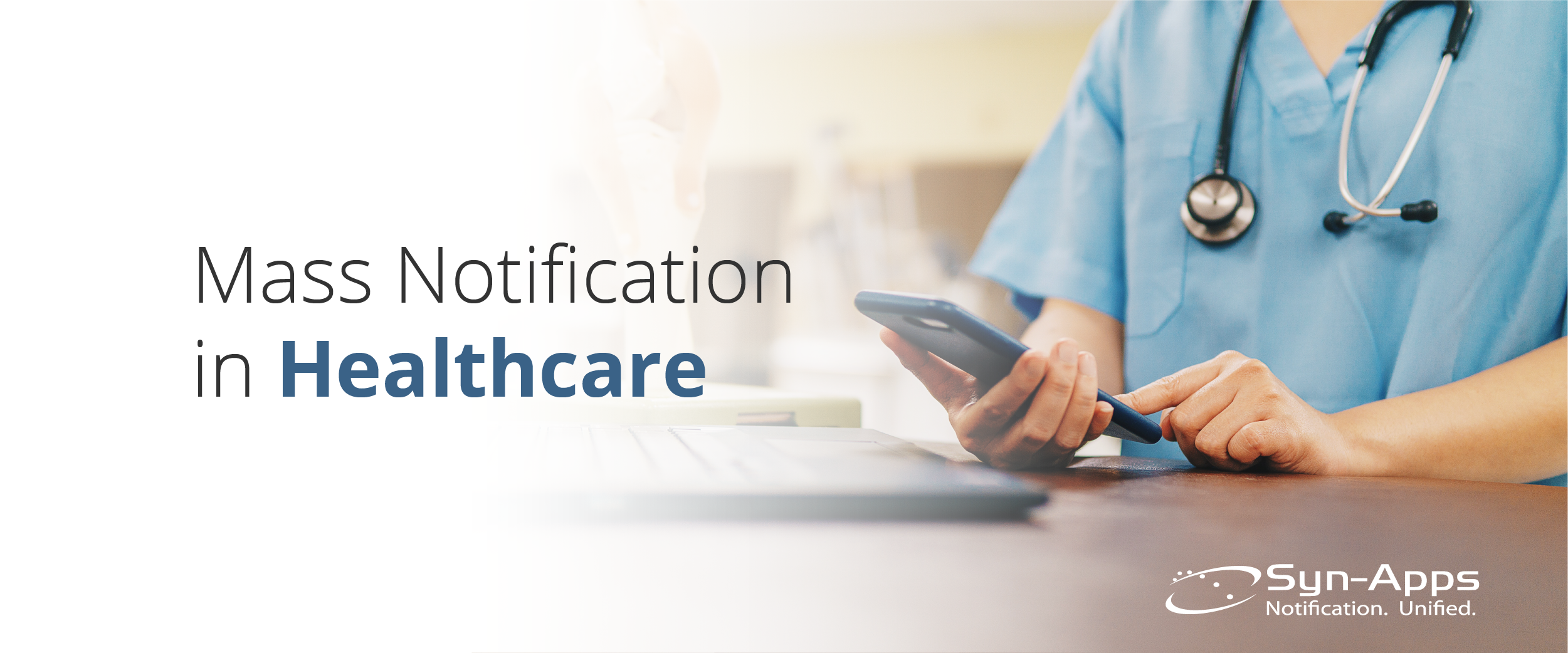 Mass Notification in Healthcare